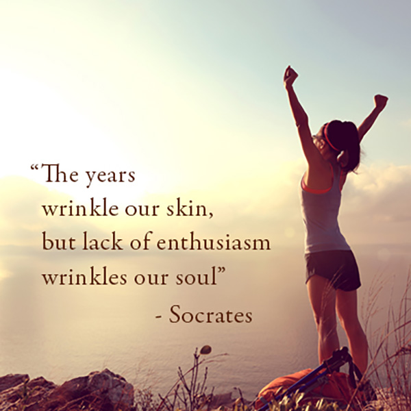 The years wrinkle our skin, but lack of enthusiasm wrinkle our soul - Socartes