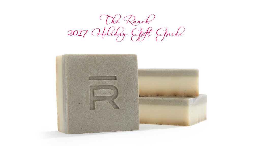 The Ranch 2017 Holiday Gift Guide